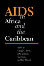 AIDS in Africa and the Caribbean af George Clement Bond