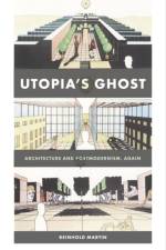 Utopia's Ghost