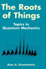 Roots of Things af Alan A. Grometstein