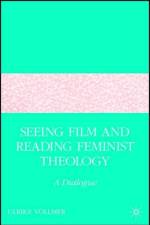 Seeing Film and Reading Feminist Theology af U. Vollmer