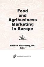 Food and Agribusiness Marketing in Europe af Erdener Kaynak