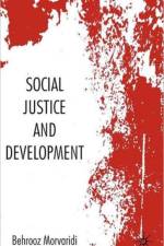 Social Justice and Development af Behrooz Morvaridi