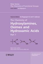 The Chemistry of Hydroxylamines, Oximes and Hydroxamic Acids, Volume 1 af Z Rappoport