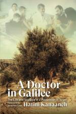 A Doctor in Galilee af Hatim Kanaaneh