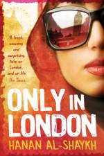 Only in London af Hanan al-Shaykh