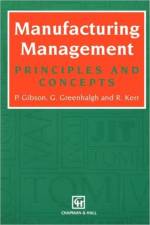 Manufacturing Management af Peter Gibson