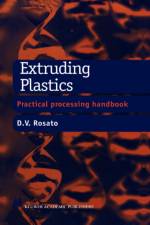 Extruding Plastics af D.V. Rosato