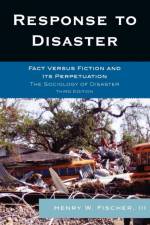 Response to Disaster af Henry W. Fischer