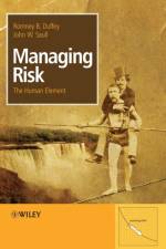 Managing Risk af Romney Beecher (Atomic Energy of Canada Limited (AECL)) Duffey