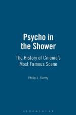 Psycho in the Shower af Philip J. (Independent Scholar/ retired Professor Skerry
