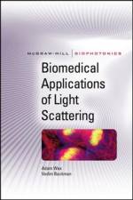 Biomedical Applications of Light Scattering af Adam Wax