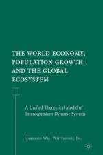 The World Economy, Population Growth, and the Global Ecosystem af H. Whitmore