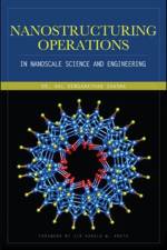 Nanostructuring Operations in Nanoscale Science and Engineering af Kal Sharma
