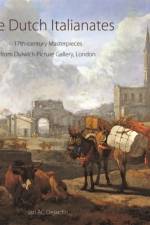 The Dutch Italianates af Ian A. C. Dejardin