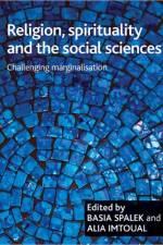 Religion, spirituality and the social sciences