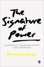 The Signature of Power af Mitchell M Dean