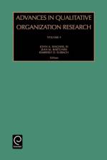 Advances in Qualitative Organization Research