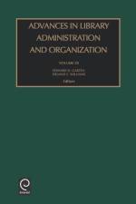 Advances in Library Administration and Organization