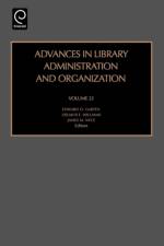 Advances in Library Administration and Organization