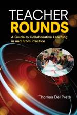 Teacher Rounds af Thomas A. Del Prete