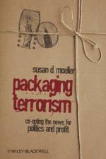 Packaging Terrorism af Susan (University of Maryland Moeller