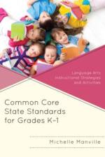 Common Core State Standards for Grades K-1 af Michelle Manville