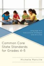 Common Core State Standards for Grades 4-5 af Michelle Manville