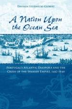 A Nation upon the Ocean Sea af Daviken (Assistant Professor of History Studnicki-Gizbert