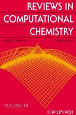 Reviews in Computational Chemistry, Volume 18 af KB Lipkowitz