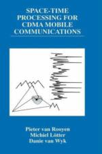 Space-Time Processing for CDMA Mobile Communications af Michiel P. Loetter