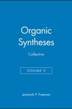 Organic Syntheses, Collective Volume 9 af JP Freeman