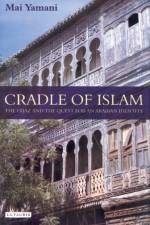 Cradle of Islam