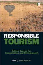 Responsible Tourism af Anna Spenceley