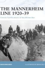 The Mannerheim Line 1920-39 af Bair Irincheev