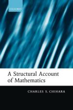 A Structural Account of Mathematics af Charles S. (Department of Philosophy Chihara