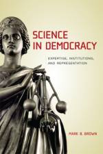 Science in Democracy af Mark B. (California State University Brown