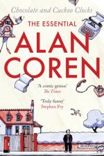 Chocolate and Cuckoo Clocks af Alan Coren