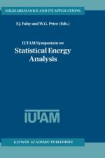 IUTAM Symposium on Statistical Energy Analysis