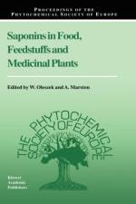 Saponins in Food, Feedstuffs and Medicinal Plants