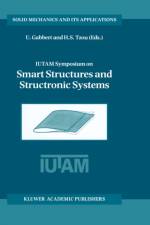IUTAM Symposium on Smart Structures and Structronic Systems