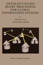 Ontology-Based Query Processing for Global Information Systems af Eduardo Mena