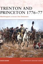 Trenton and Princeton 1776-77 af David Bonk