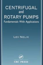 Centrifugal & Rotary Pumps af Lev Nelik