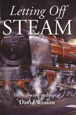 Letting Off Steam af David Weston