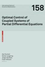 Optimal Control of Coupled Systems of Partial Differential Equations