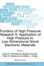 Frontiers of High Pressure Research II: Application of High Pressure to Low-Dimensional Novel Electronic Materials