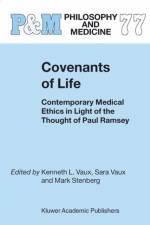 Covenants of Life af Kenneth L. Vaux