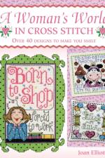 Woman'S World in Cross Stitch af Joan (Author) Elliott