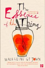 The Essence of the Thing af Madeleine St. John