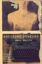 American Studies af Mark Merlis